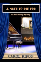 A NOTE TO DIE FOR 0984171940 Book Cover