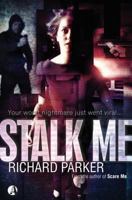 Stalk Me 1909223042 Book Cover