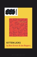 Screamfeeder's Kitten Licks (33 1/3 Oceania) 1501393286 Book Cover