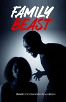 Family Beast 1300504285 Book Cover
