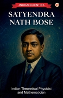 Indian Scientist: Satyendra Nath Bose 936321270X Book Cover