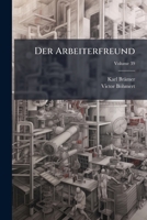 Der Arbeiterfreund, Volume 39 1142844846 Book Cover
