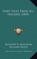 FAIRY TALES FROM ALL NATIONS 1435749316 Book Cover