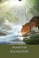 Jurassic Flight 1492900664 Book Cover