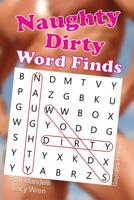 Naughty Dirty Word Finds: Adult Puzzle Book 1090882858 Book Cover