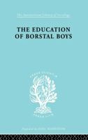 Educ Borstal Boys Ils 204 0415863856 Book Cover