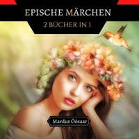 Epische M�rchen: 2 B�cher in 1 9916662584 Book Cover