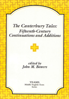 The Canterbury Tales: Fifteenth-Century Continuations and Additions: Lydgate's Prologue to the Siege of Thebes, Ploughman's Tale, Cook's Tale, Beryn (TEAMS Middle English Texts) 1879288230 Book Cover