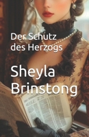 Der Schutz des Herzogs (Eine Saison in London) (German Edition) B0FD3RNRNH Book Cover