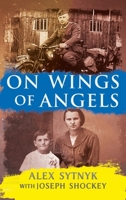 On Wings of Angels B0G4B7TG8H Book Cover