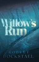 Willow's Run 1778011209 Book Cover