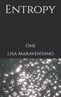 Entropy: One B0DXYYJM1B Book Cover
