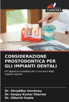 Considerazione Prostodontica Per Gli Impianti Dentali 6207311183 Book Cover