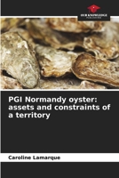 PGI Normandy oyster: assets and constraints of a territory 6203594261 Book Cover