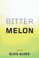 Bitter Melon 0988432412 Book Cover