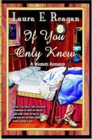 If You Only Knew 1595070516 Book Cover