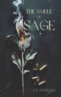 The Smell Of Sage (Sin of the Senses) B0FMXZ4LWF Book Cover