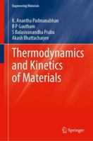 Thermodynamics and Kinetics of Materials (Engineering Materials) 3032145260 Book Cover