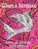 Tiburón hermoso - Libro de colorear para adultos B088LJJBJL Book Cover