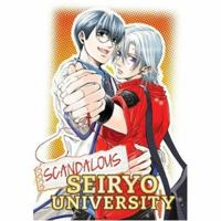 Scandalous Seiryo University, Volume 01 1598831240 Book Cover