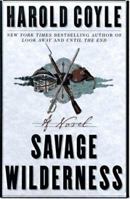 Savage Wilderness 0684834332 Book Cover