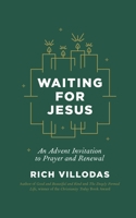 Waiting for Jesus 1846049032 Book Cover