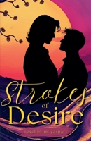 Strokes of Desire (Cult of Eros) 3982305934 Book Cover
