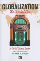 Globalization: The Greatist Hits 019994606X Book Cover