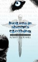 Wolves in Sheep's Clothing 1452546703 Book Cover