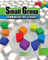 Small Group Communication Synergy 1524906441 Book Cover