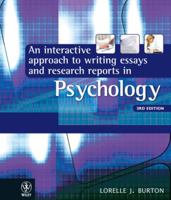 Interactive Approach to Writing Essays and Research Reports in Psychology 0470811234 Book Cover