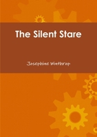 The Silent Stare 1291223037 Book Cover