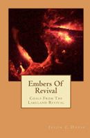Embers Of Revival: Coals From The Lakeland Revival 1450595537 Book Cover