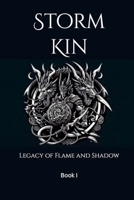 Storm Kin-Legacy of Flame and Shadows B0FBR6GDLC Book Cover