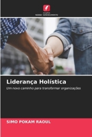 Liderança Holística (Portuguese Edition) 6202491930 Book Cover