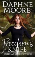 Freedom's Knife 1951512014 Book Cover