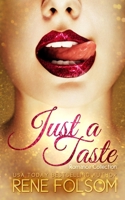 Just a Taste Romance Collection 1500232726 Book Cover