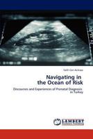 Navigating in the Ocean of Risk 3848484587 Book Cover
