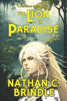 The Lion in Paradise B09HPZFDDD Book Cover