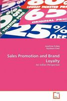 Sales Promotion and Brand Loyalty: An Indian Perspective 3639294777 Book Cover