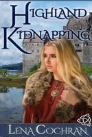 Highland Kidnapping 1548327018 Book Cover