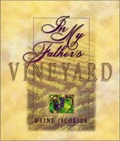 In My Father's Vineyard 0849952964 Book Cover