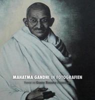Mahatma Gandhi in Fotografien: Vorwort der Gandhi Research Foundation 1788941306 Book Cover