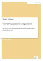 The 'Fair' Squeeze-Out Compensation 3836601508 Book Cover