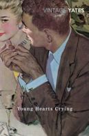 Young Hearts Crying 0385294417 Book Cover