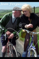 Jean Fergusson: aka Marina!: Last of the Summer Wine 1712450034 Book Cover