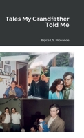 Tales My Grandfather Told Me 1387759914 Book Cover