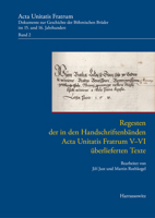 Regesten Der in Den Handschriftenbanden ACTA Unitatis Fratrum V-VI Uberlieferten Texte 3447120797 Book Cover
