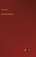 Deutsche Märchen 3368606557 Book Cover