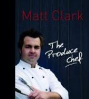 produce-chef-the 1741108349 Book Cover